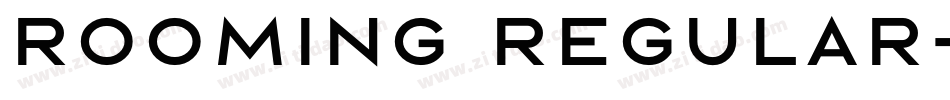 Rooming Regular字体转换
